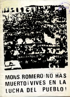 Monseñor Romero no has muerto...