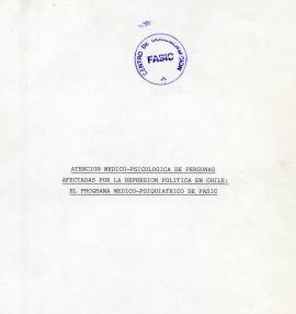 Atención médico-psicológica de personas afectadas por la represión política en Chile: el programa...